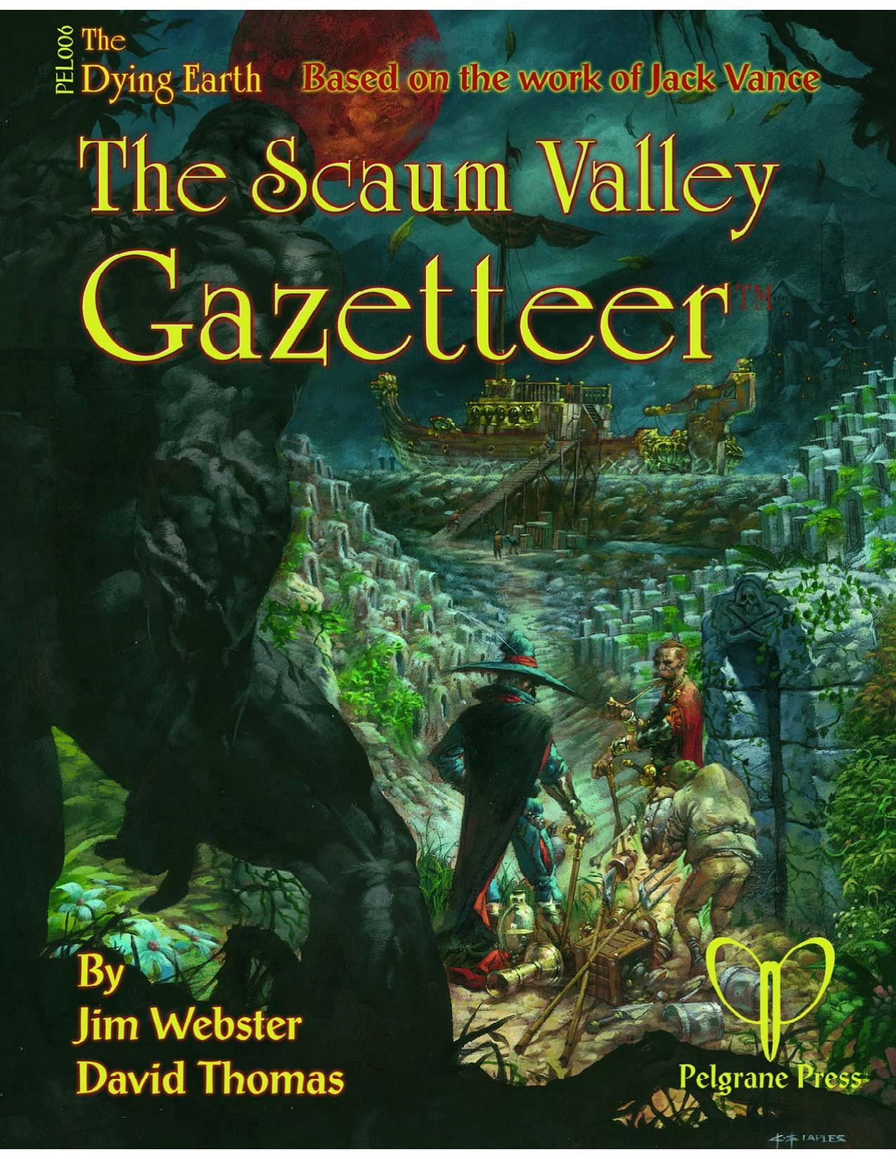 PEL006 The Scaum Valley Gazetteer