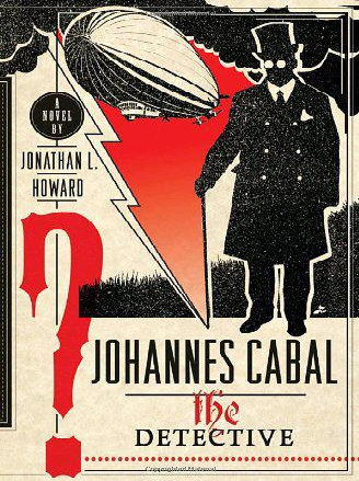 Johannes Cabal: The Detective