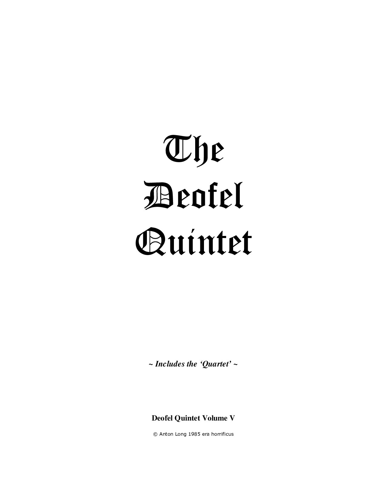 The Deofel Quintet