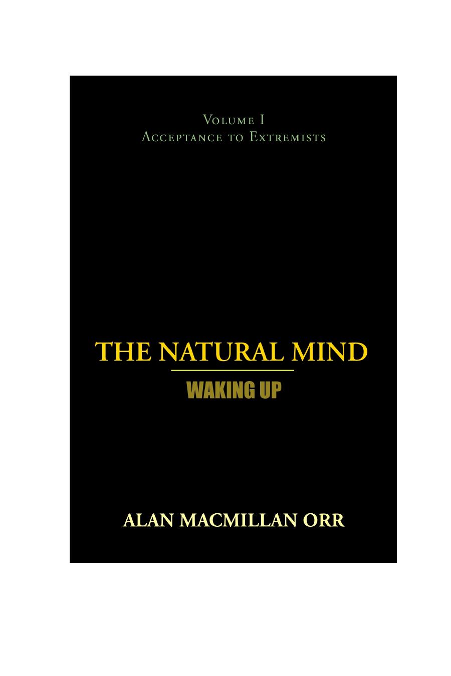 The Natural Mind - Waking Up: Volume I