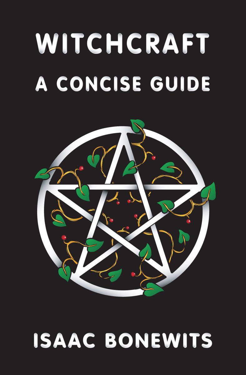 Witchcraft: A Concise Guide, 3rd Edition