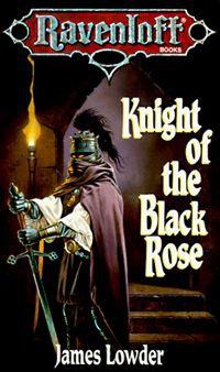 Ravenloft 2 - Knight of the Black Rose