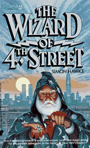 Wizards 01 - The Wizard of 4th Street