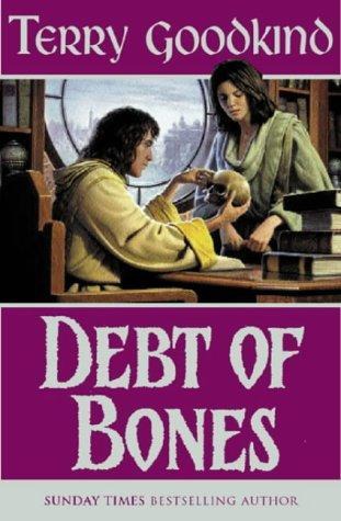 Sword Of Truth 00 - Debt of Bones