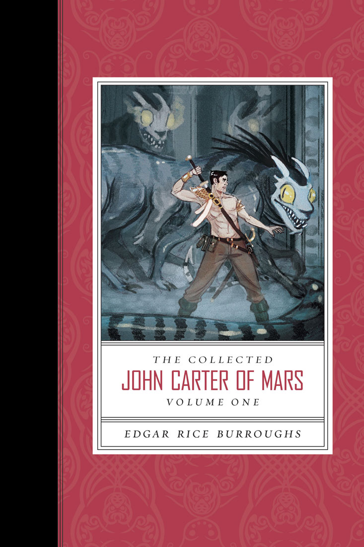 The Collected John Carter of Mars, Volume 1