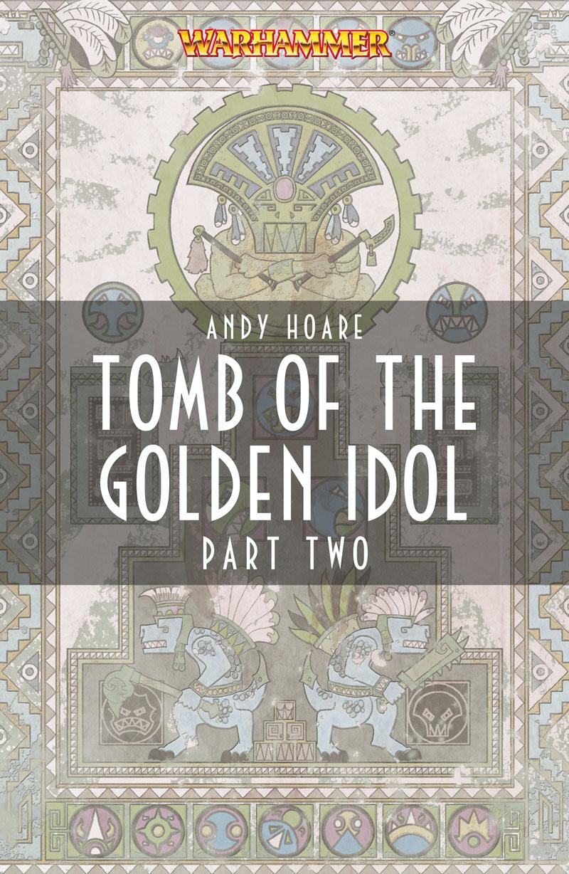 Tomb of the Golden Idol Part Two