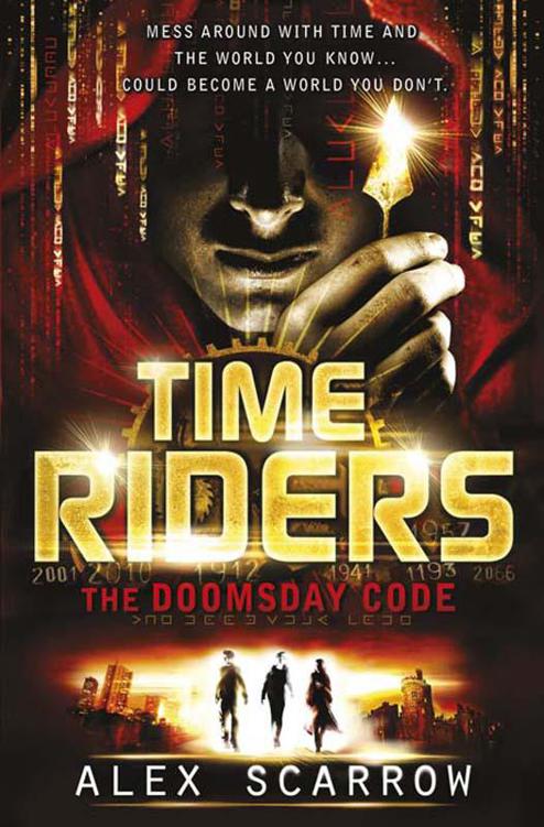 The Doomsday Code. Alex Scarrow (TimeRiders)