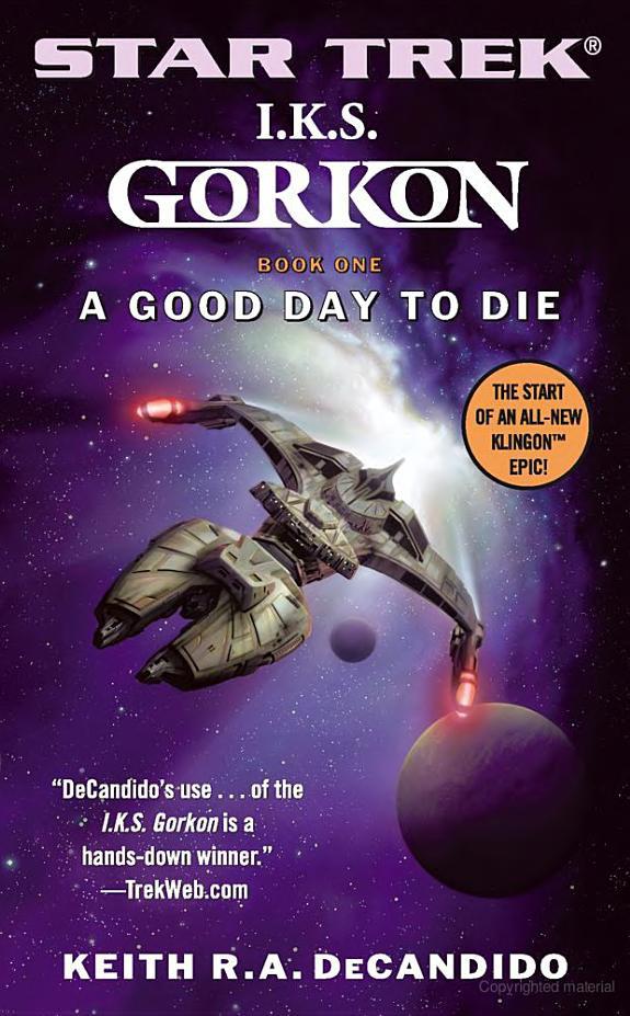 Star Trek: I.K.S. Gorkon - 001 - A Good Day to Die