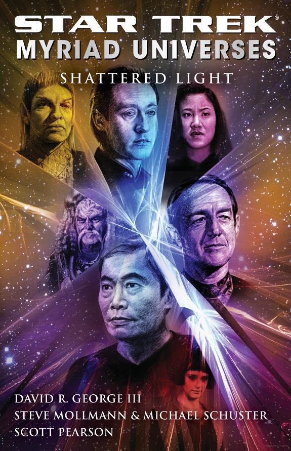 Star Trek: Myriad Universes - 003 - Shattered Light