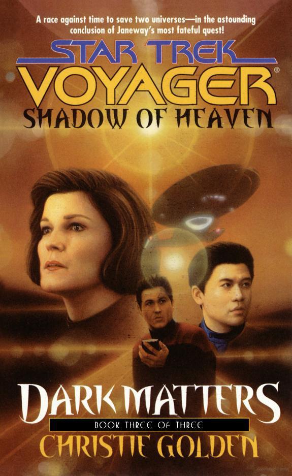 Star Trek: Voyager - 027 - Dark Matters 3 - Shadow of Heaven