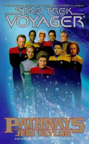 Star Trek: Voyager - 019 - Pathways