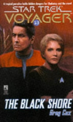 Star Trek: Voyager - 015 - The Black Shore