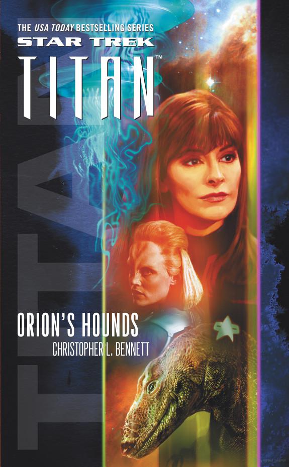 Star Trek: Titan - 003 - Orion's Hounds