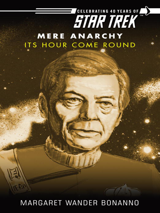 Star Trek: The Original Series - Mere Anarchy - 006 - Its Hour Come Round