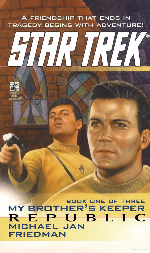 Star Trek: The Original Series - 101 - My Brother's Keeper 1 - Republic