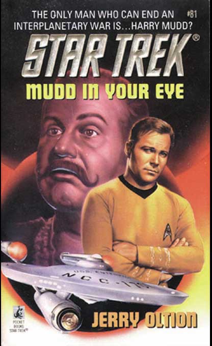 Star Trek: The Original Series - 096 - Mudd in Your Eye