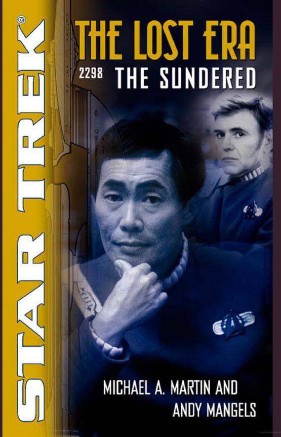 Star Trek: The Lost Era - 01 - 2298 - The Sundered