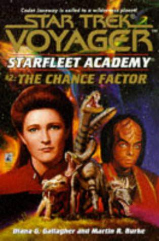 Star Trek: Starfleet Academy - Voyager - 02 - The Chance Factor