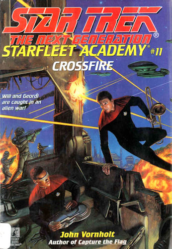 Star Trek: Starfleet Academy - The Next Generation - 11 - Crossfire