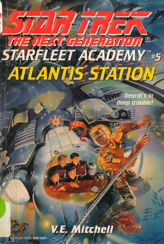 Star Trek: Starfleet Academy - The Next Generation - 05 - Atlantis Station