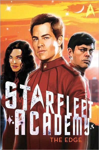 Star Trek: Starfleet Academy - Abramsverse - 02 - The Edge