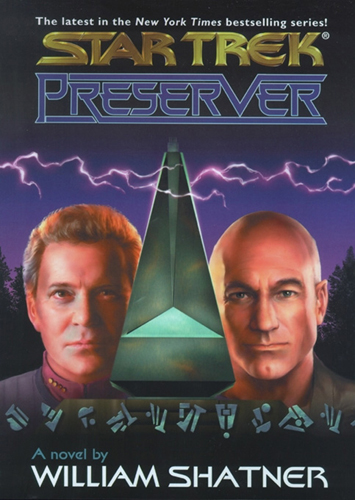 Star Trek: Shatnerverse - 006 - Preserver