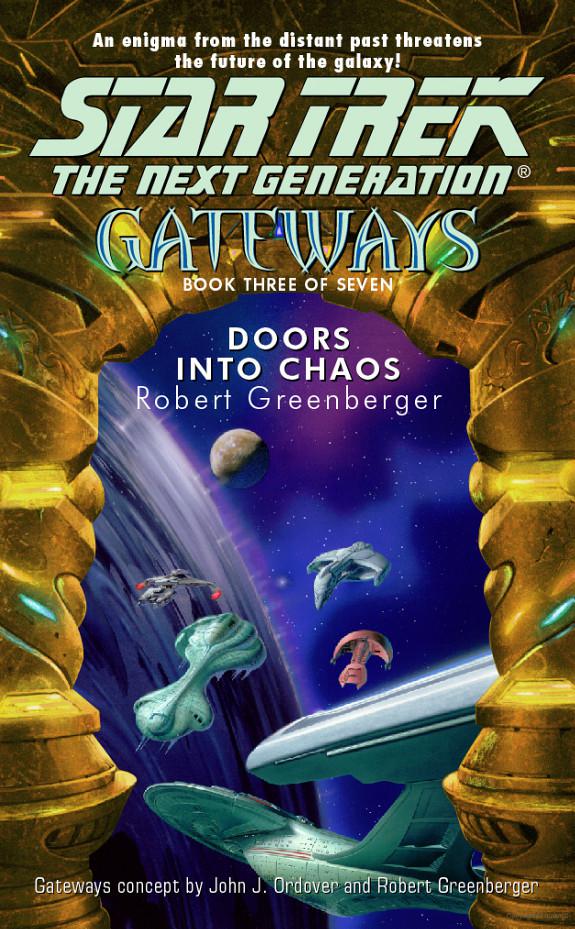 Star Trek: Gateways - 3 - Doors into Chaos
