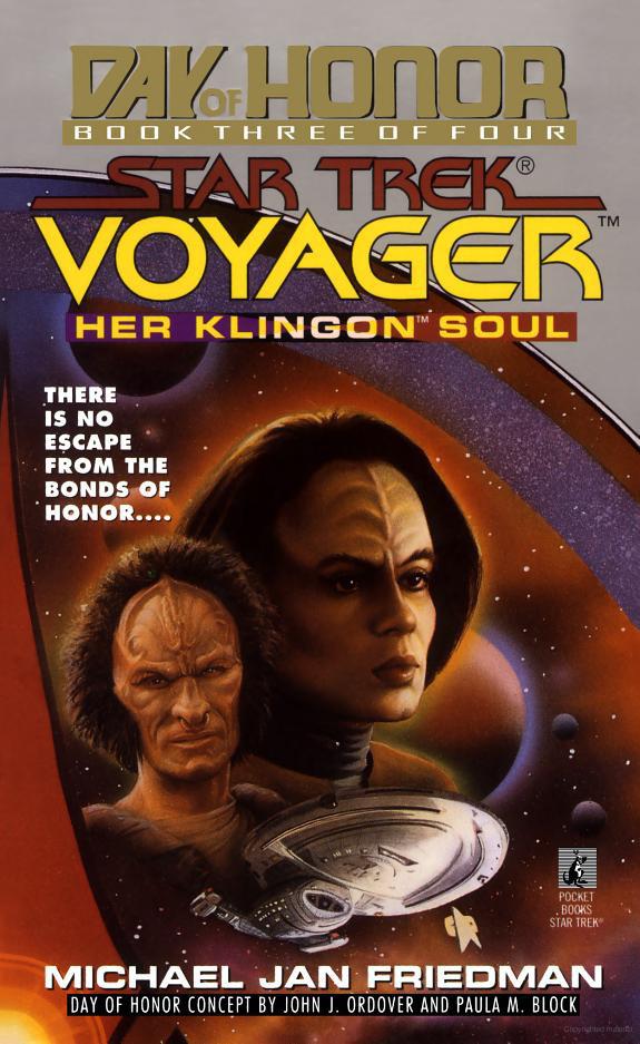 Star Trek: Day of Honor - 3 - Her Klingon Soul