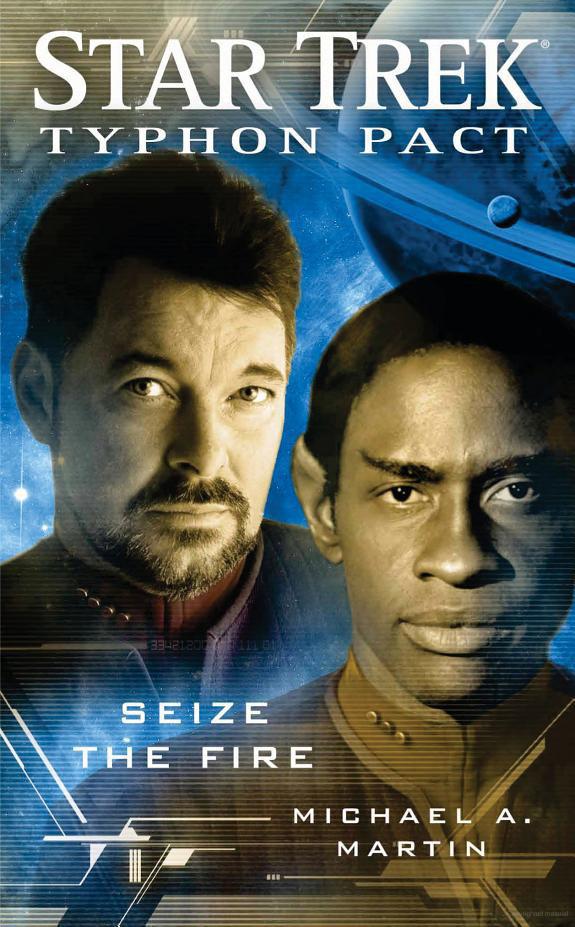Star Trek: 24th Century Crossover - 006 - Typhon Pact - 02 - Seize the Fire