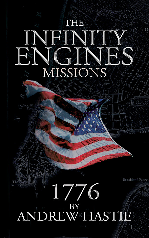 1776: THE INFINITY ENGINES: MISSIONS