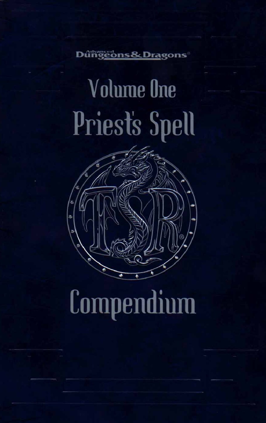 Priest's Spell Compendium: Volume One
