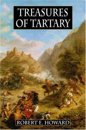 Treasures of Tartary: And Other Heroic Tales