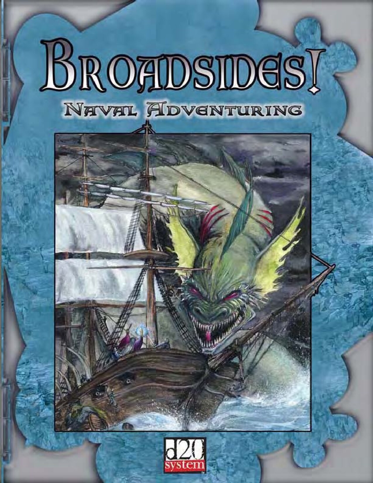 Broadsides!: Naval Adventuring