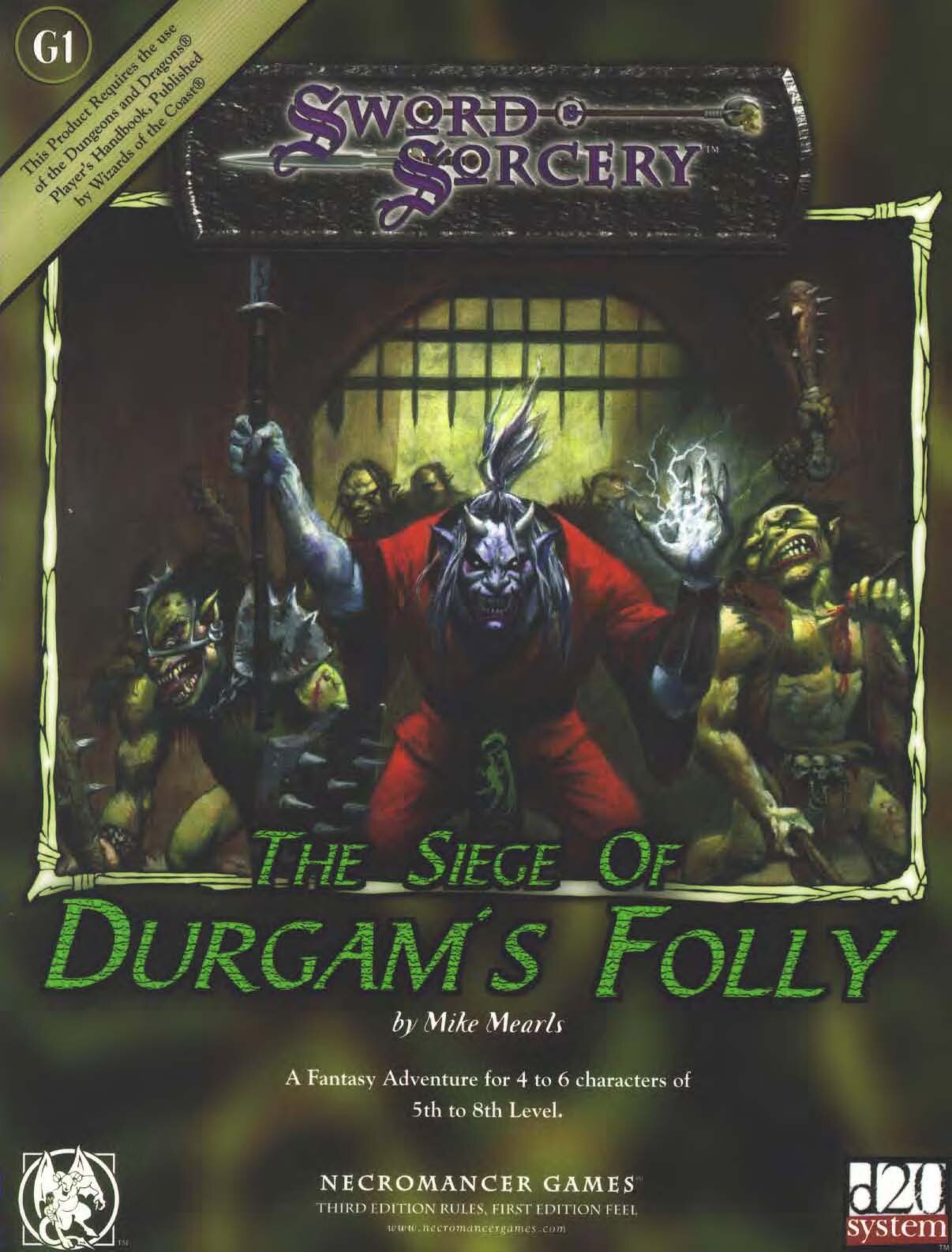 The Siege Of Durgam's Folly