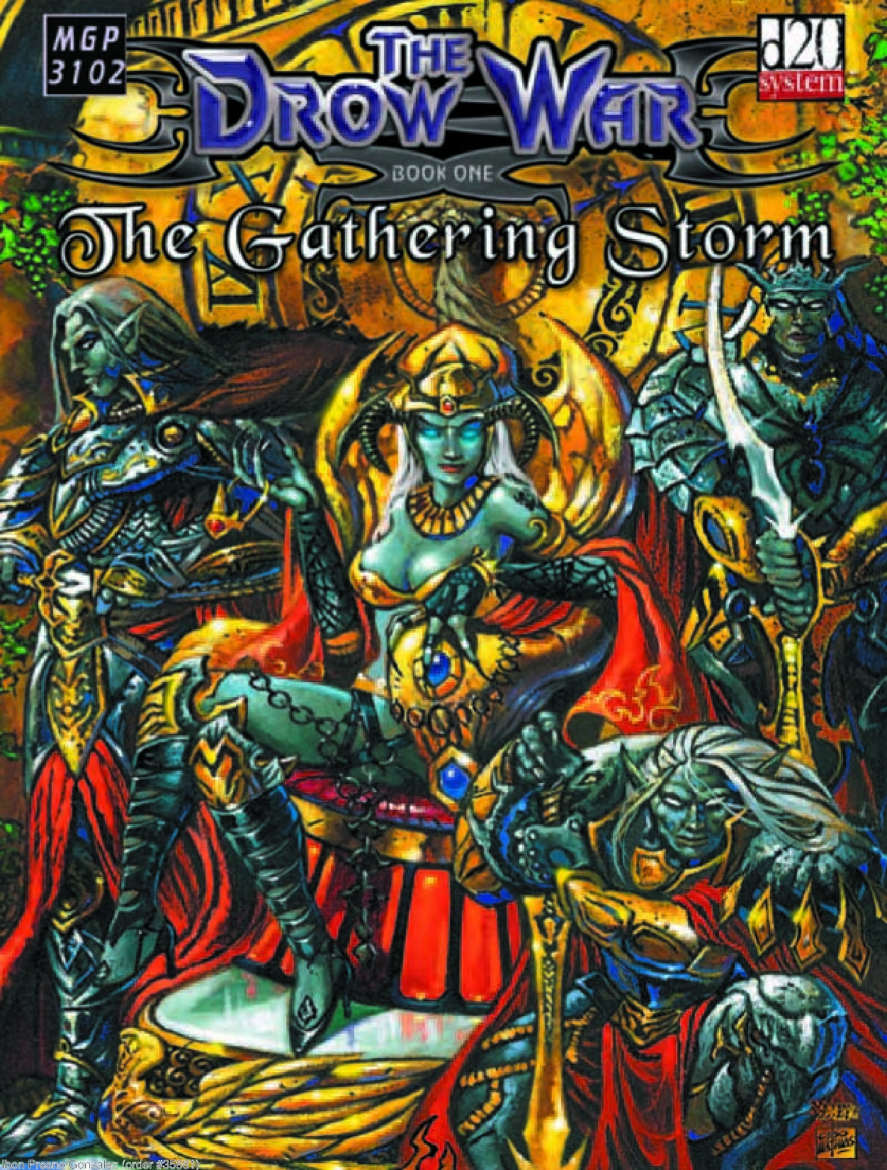 The Drow War Book One. The Gathering Storm