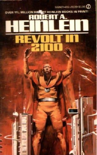 Revolt in 2100 (Collected Stories)