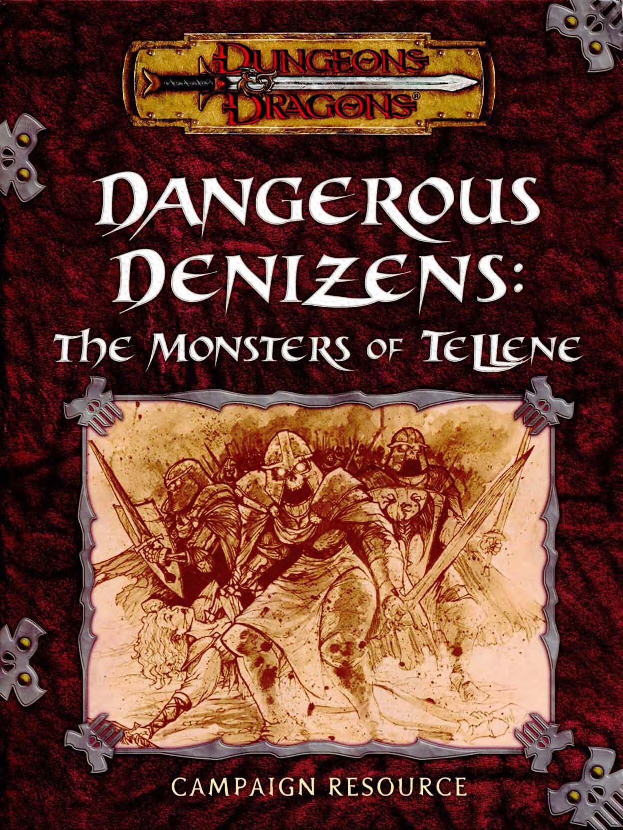 Dangerous Denizens. The Monsters Of Tellene