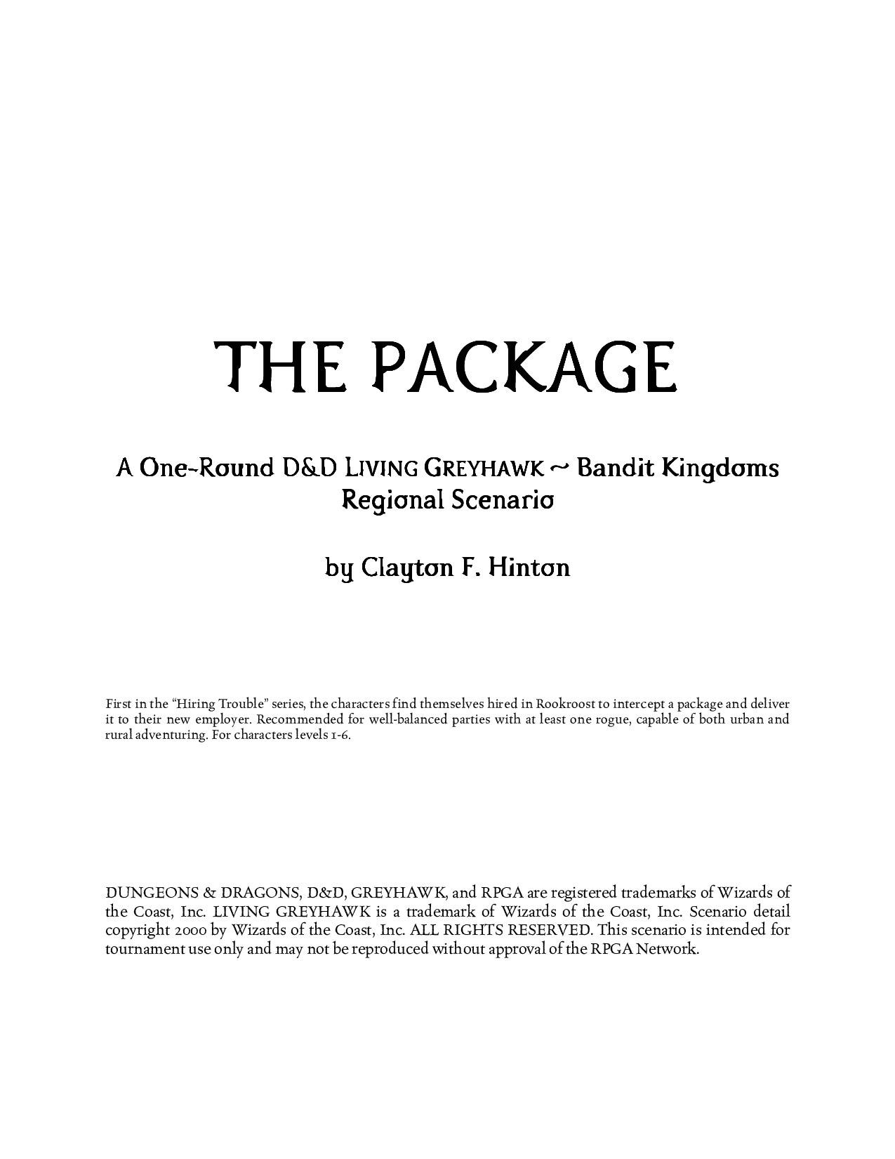 The Package - first in the "Hiring Trouble" series