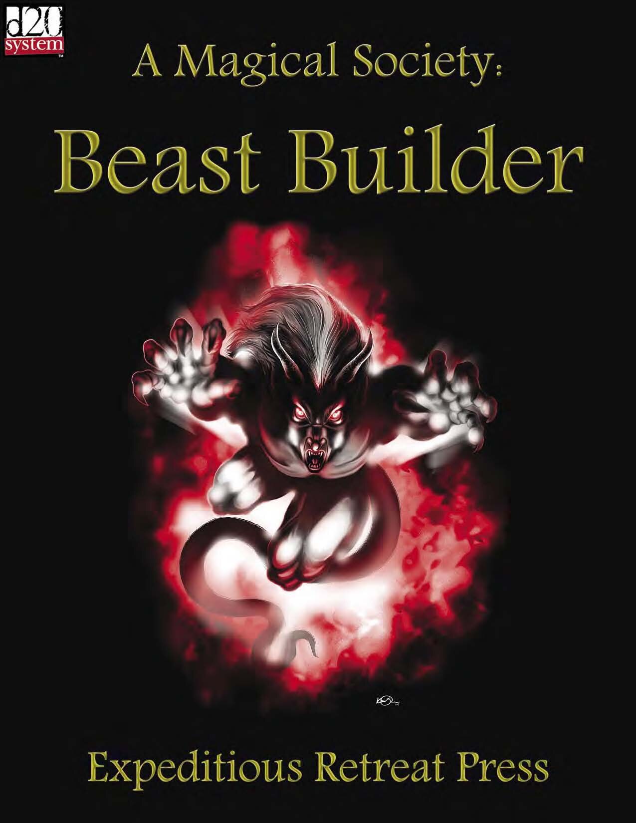 A Magical Society. Beast Builder