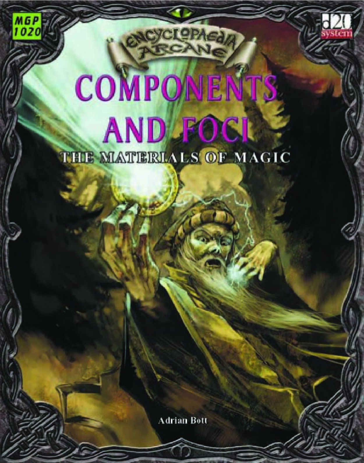 Components And Foci. The Materials Of Magic