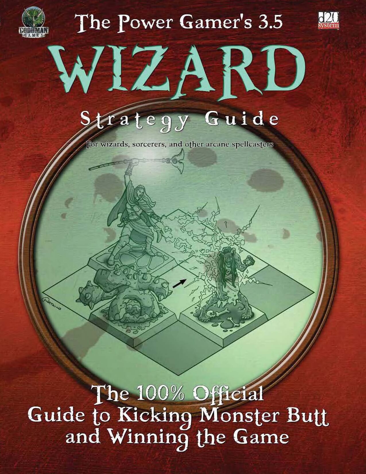 Power Gamer's 3.5 Wizard Strategy Guide