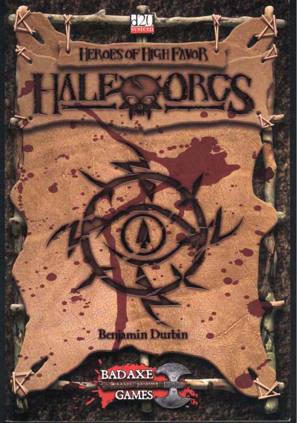 Heroes of High Favor: Half-Orcs