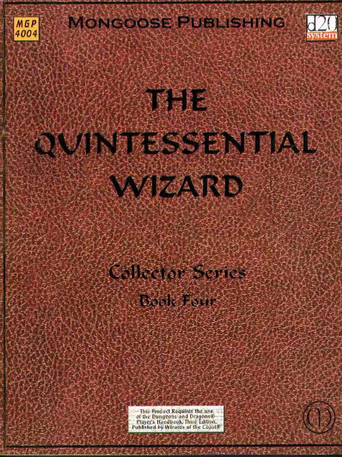 The Quintessential Wizard