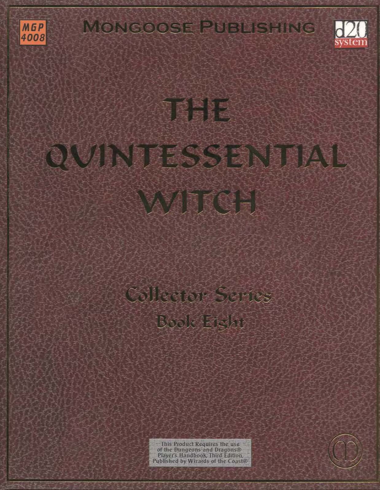 The Quintessential Witch