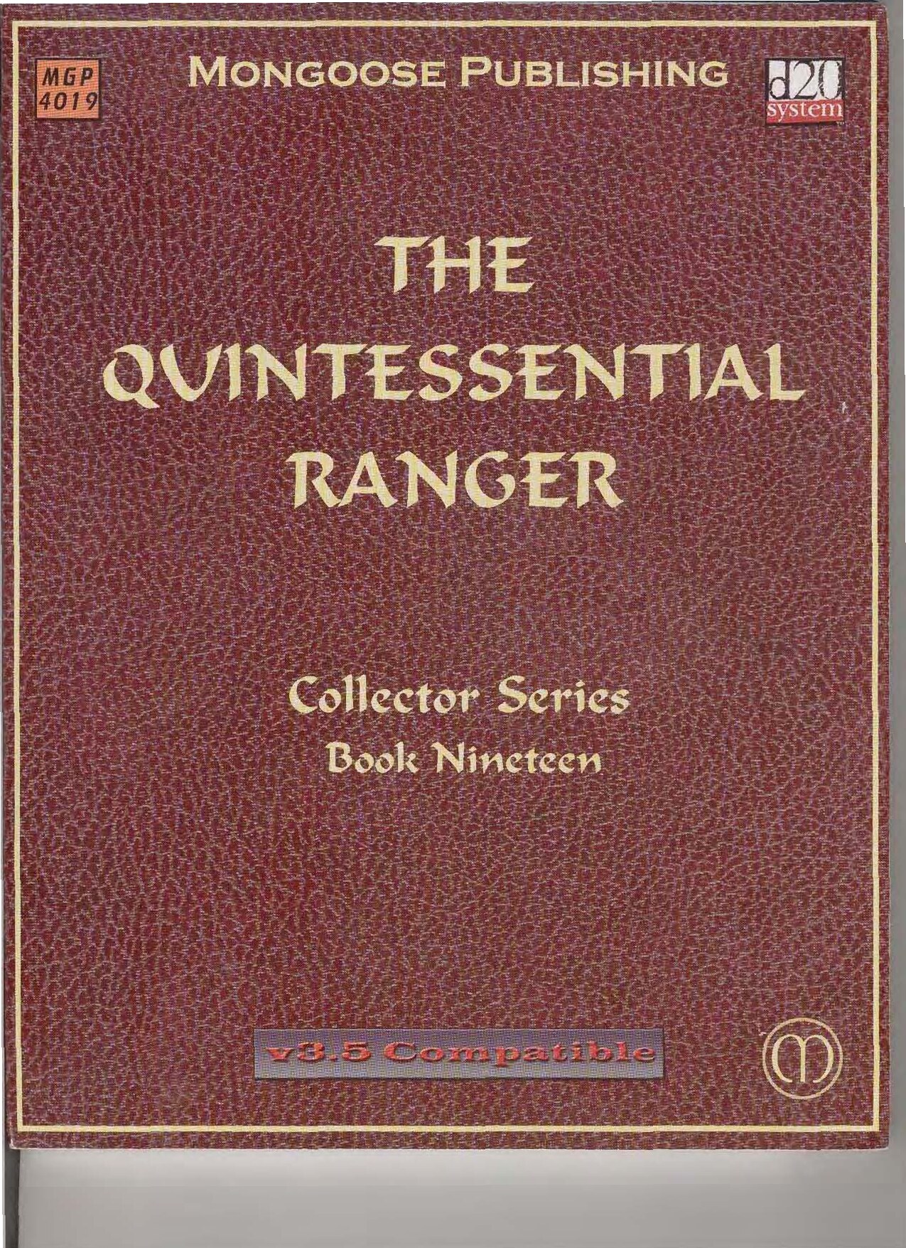 The Quintessential Ranger