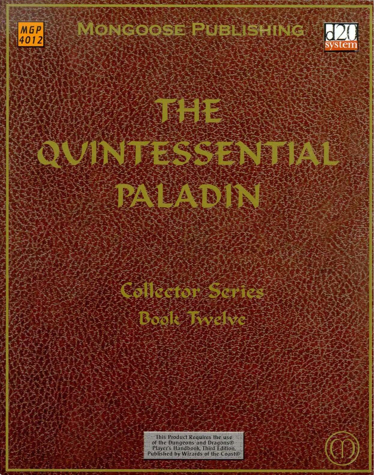 The Quintessential Paladin