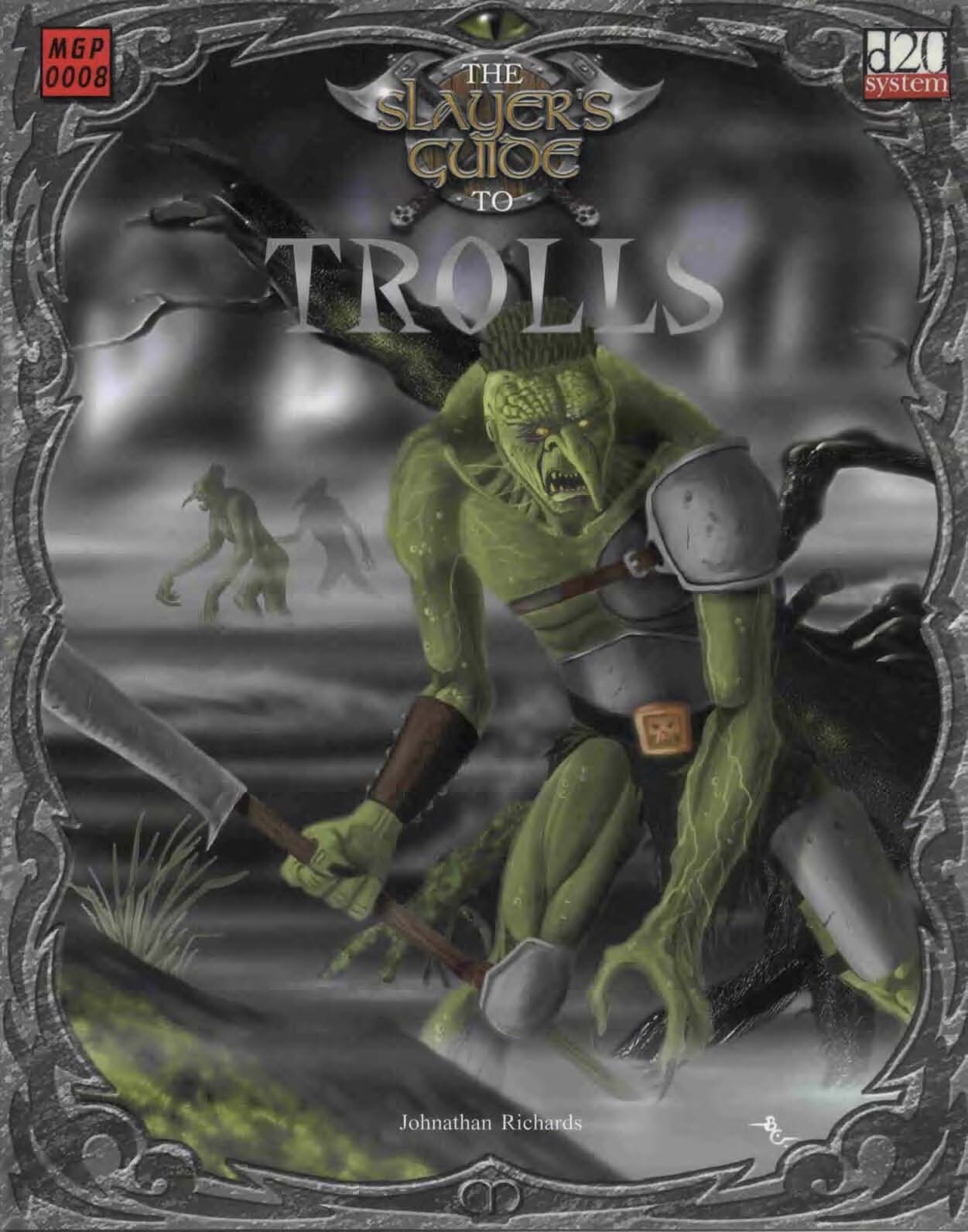 The Slayer's Guide to Trolls