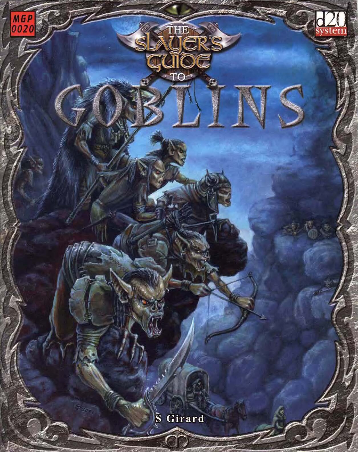 The Slayer's Guide to Goblins