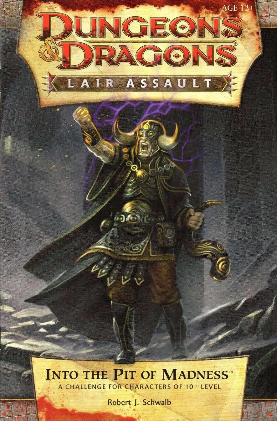 Lair Assault, Season 7 - Into the Pit of Madness