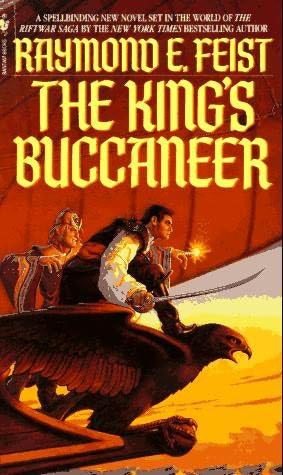 Riftwar 05 - The King's Buccaneer